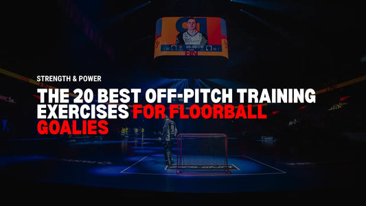 The 20 Best off-pitch Exercises for Floorball Goalies